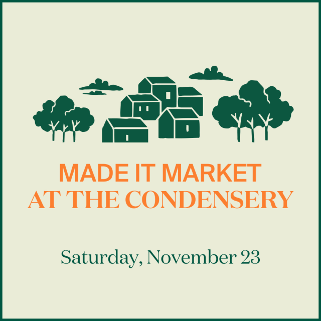 Made it Market, at the Condensery